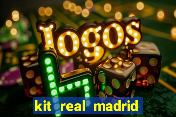 kit real madrid dls 19